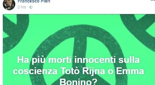 "Ha più morti sulla coscienza Totò Riina o Emma Bonino?" la frase choc di un prete su Facebook